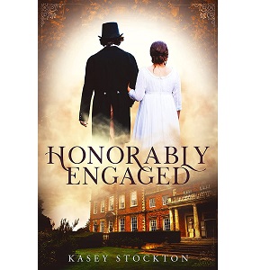 Honorably Engaged by Kasey Stockton PDF Download Video Library
