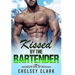 Kissed By the Bartender by Chelsey Clark PDF Download Audio Book