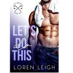 Let’s Do This by Loren Leigh PDF Download Audio Book