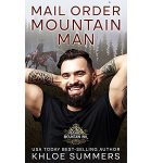 Mail Order Mountain Man by Khloe Summers PDF Download Audio Book