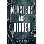 Monsters Are Hidden by Alta Hensley PDF Download Video Library
