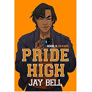 Pride High #2 Orange by Jay Bell PDF Download