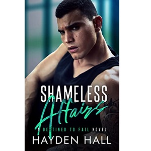 Shameless Affairs by Hayden Hall PDF Download