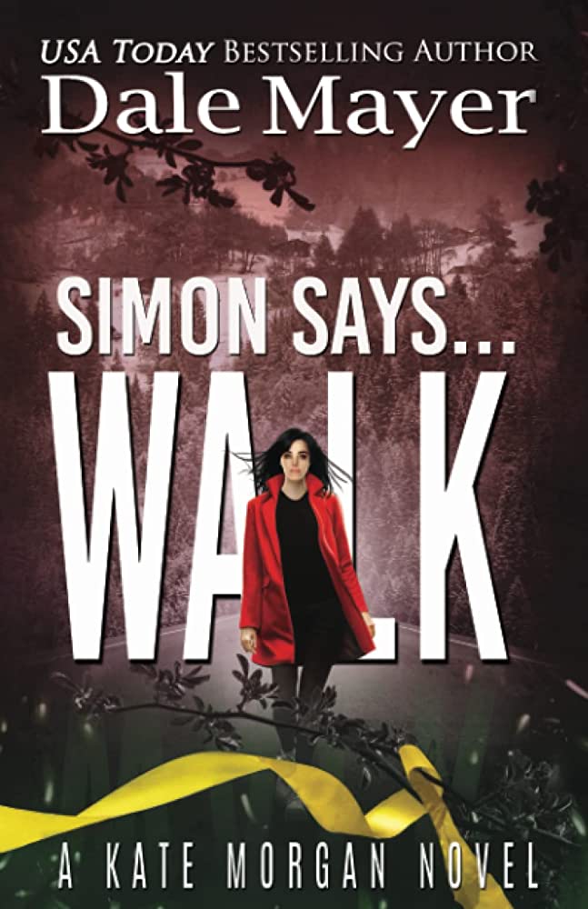 Simon Says… Walk by Dale Mayer PDF Download Audio Book