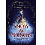 Snow & Poison by Melissa de la Cruz PDF Download