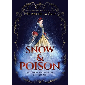 Snow & Poison by Melissa de la Cruz PDF Download