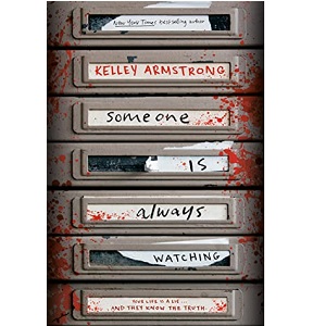 Someone Is Always Watching by Kelley Armstrong PDF Download Audio Book