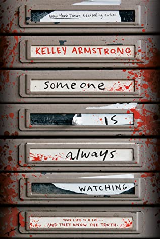Someone Is Always Watching by Kelley Armstrong PDF Download Audio Book 