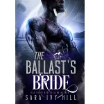 The Ballast's Bride by Sara Ivy Hill PDF Download Audio Book