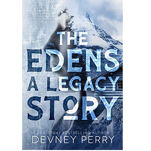 The Edens A Legacy Story by Devney Perry PDF Download