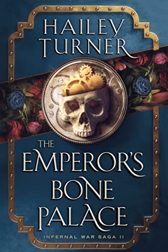 The Emperor’s Bone Palace by Hailey Turner PDF Download Audio Book 