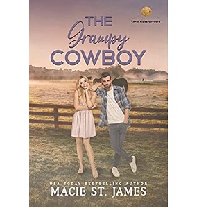 The Grumpy Cowboy by Macie St. James PDF Download Video Library