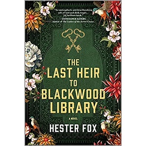 The Last Heir to Blackwood Library by Hester Fox PDF Download Audio Book