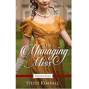 The Managing Miss by Heidi Kimball PDF Download