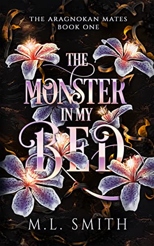 The Monster In My Bed by M. L. Smith PDF Download Video Library