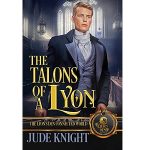 The Talons of a Lyon by Jude Knight PDF Download