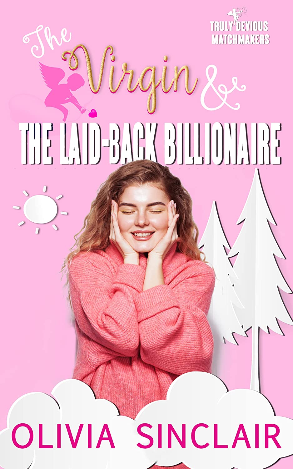 The Virgin and the Laid-back Billionaire by Olivia Sinclair PDF Download Video Library