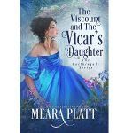 The Viscount and the Vicar’s Daughter by Meara Platt PDF Download Audio Book