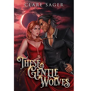 These Gentle Wolves by Clare Sager PDF Download