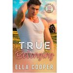 True Belonging by Ella Cooper PDF Download Audio Book