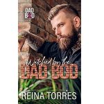 Watched By the Dad Bod by Reina Torres PDF Download Audio Book