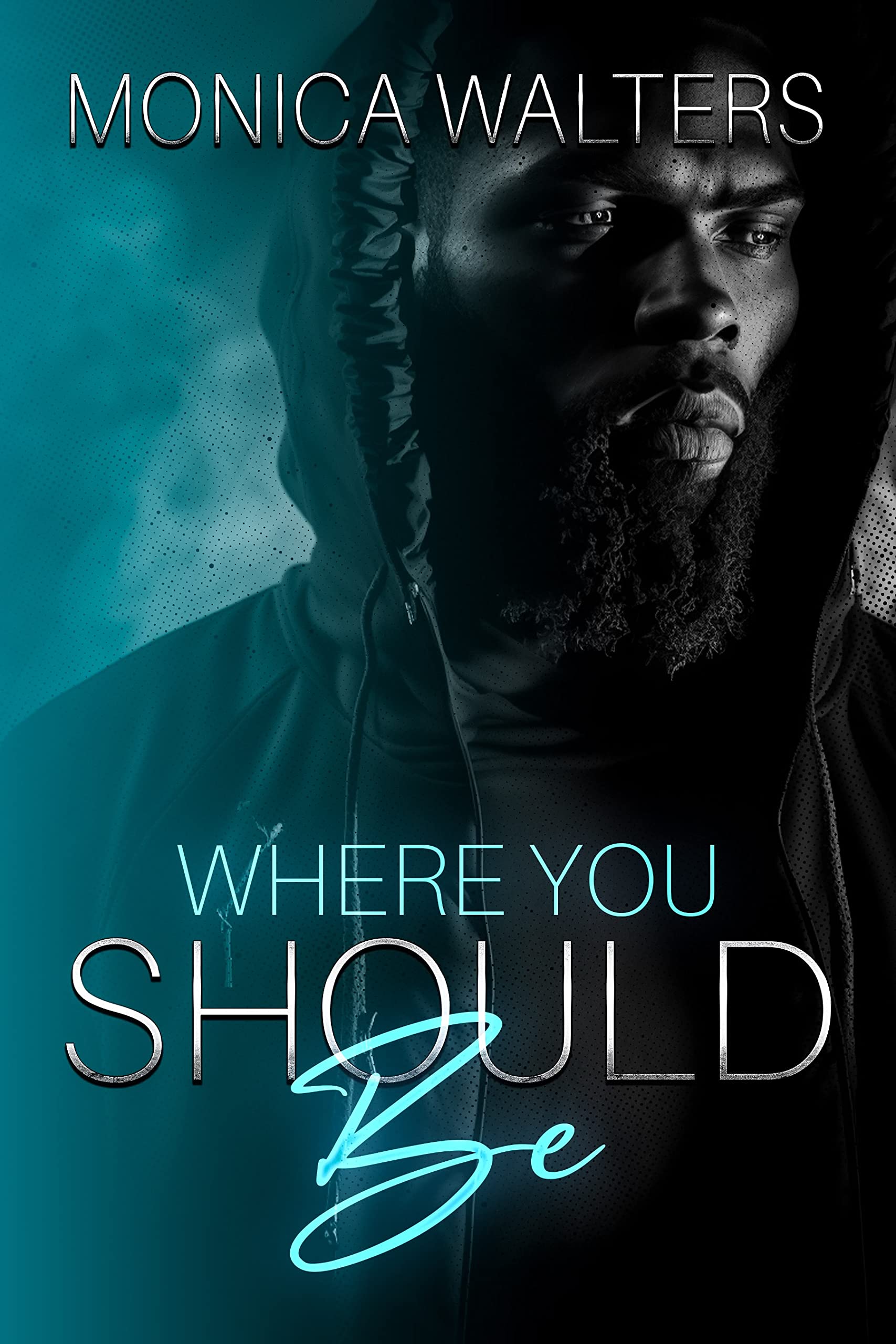 Where You Should Be by Monica Walters PDF Download Audio Book 