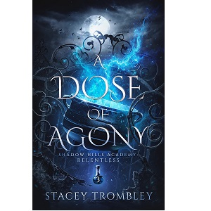 A Dose of Agony by Stacey Trombley PDF Download