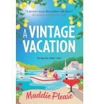 A Vintage Vacation by Maddie Please PDF Download