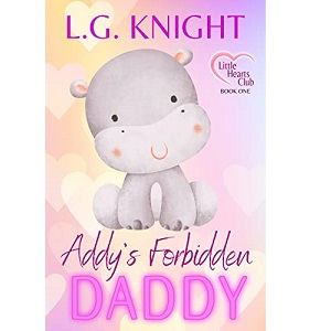 Addy’s Forbidden Daddy by L.G. Knight PDF Download