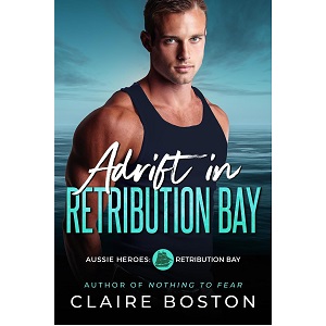 Adrift in Retribution Bay by Claire Boston PDF Download