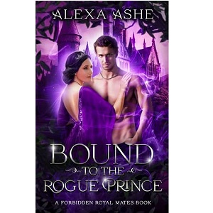 Bound to the Rogue Prince by Alexa Ashe PDF Download