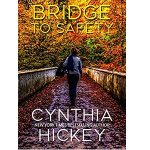 Bridge to Safety by Cynthia Hickey PDF Download