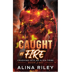 Caught by Fire by Alina Riley PDF Download