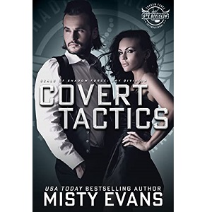 Covert Tactics, A Thrilling Military Romance, SEALs of Shadow Force by Misty Evans PDF Download