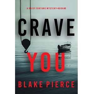 Crave You by Blake Pierce PDF Download