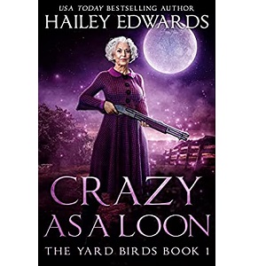 Crazy as a Loon by Hailey Edwards PDF Download