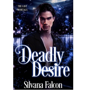 Deadly Desire by Silvana Falcon PDF Download