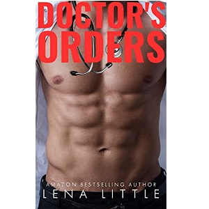 Doctor's Orders by Lena Little PDF Download