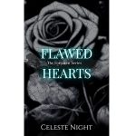 Flawed Hearts by Celeste Night PDF Download
