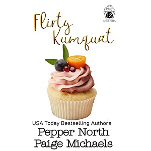 Flirty Kumquat by Pepper North PDF Download
