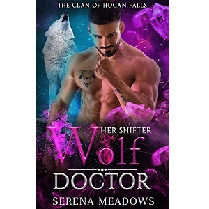 Her Shifter Wolf Doctor by Serena Meadows PDF Download