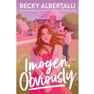 "Imogen, Obviously" by Becky Albertalli is a delightful and heartwarming young adult novel that tells the story of a high scho;