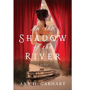 In the Shadow of the River by Ann H. Gabhart PDF Download