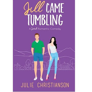 Jill Came Tumbling by Julie Christianson PDF Download