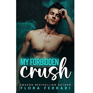 My Forbidden Crush by Flora Ferrari PDF Download