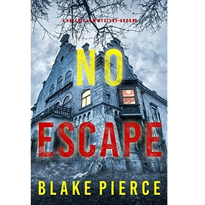 No Escape by Blake Pierce PDF Download