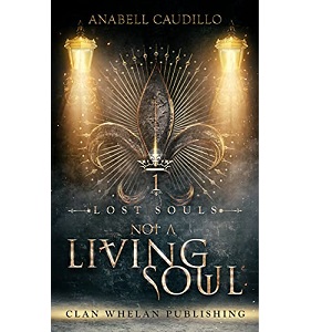 Not a Living Soul by Anabell Caudillo PDF Download