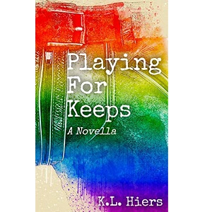 Playing for Keeps by K.L. Hiers PDF Download