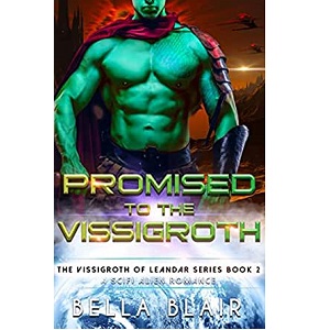 Promised to the Vissigroth by Bella Blair PDF Download