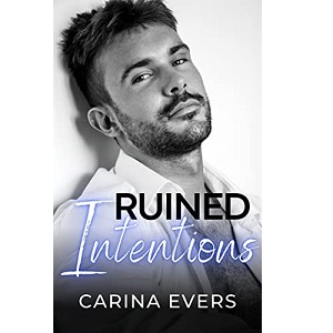 Ruined Intentions by Carina Evers PDF Download